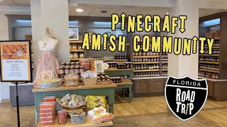 Pinecraft Amish Community | Florida Road Trip