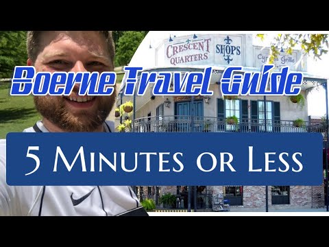 5 Minute Boerne Texas Travel Guide