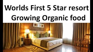 Worlds First 5 Star resort Growing Organicfood for Their Guest | Hridayansh Farm &amp; Resort Jimcorbett