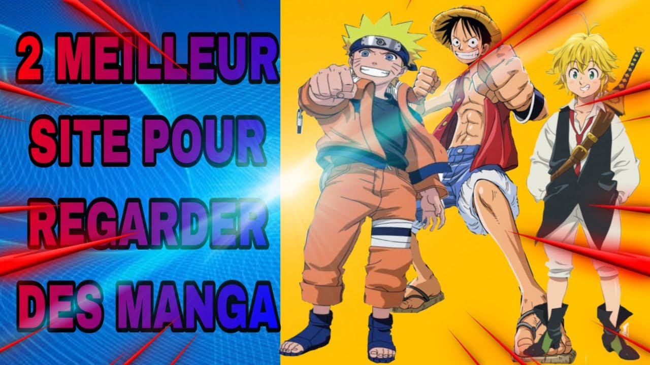 Site Pour Regarder Des Manga Gratuit