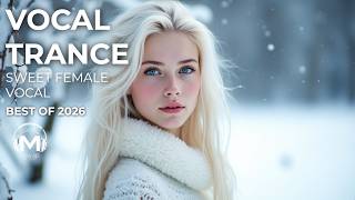 Sweet Female Vocal Trance || Beautiful Voice || August #7 2026