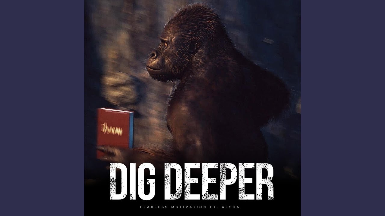 Dig Deeper feat Alpha