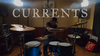 Currents  Better Days  Drum Cover 4k