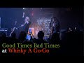 Led Zeppelin - Good Times Bad Times (Live Cover) at Whisky A Go-Go