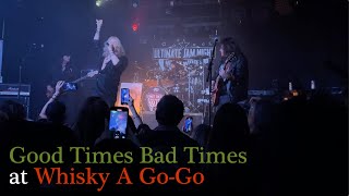 Led Zeppelin - Good Times Bad Times (Live Cover) at Whisky A Go-Go