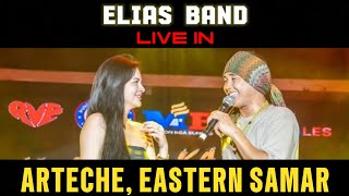 Elias Live in Arteche, Eastern Samar (Full Video) August 29, 2026
