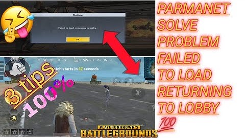 failed to load, returning to lobby problem solved pubg Mobile lite /pubg lite failed to load problem