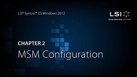 Chapter 2: MSM configuration