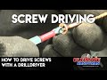 How to drive screws with a drill/driver