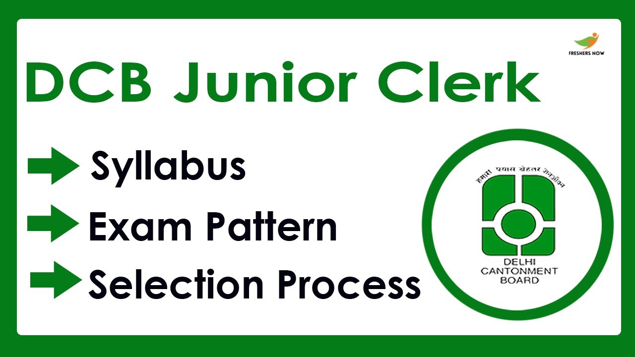 Delhi Cantonment Board Junior Clerk Syllabus 2023 | Selection Process, Exam Pattern
