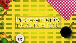 Procesamiento de alimentos