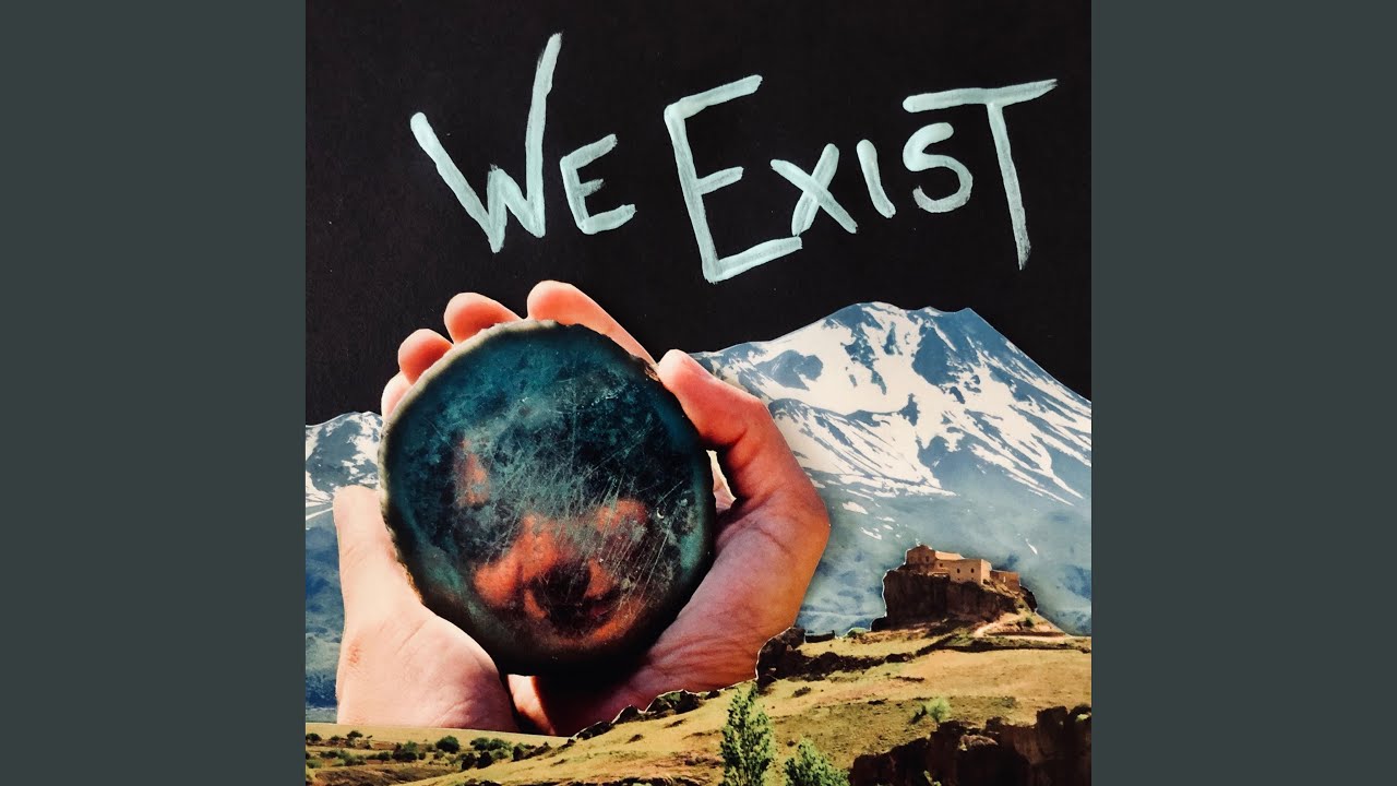 Watch We Exist on YouTube Watch We Exist on YouTube