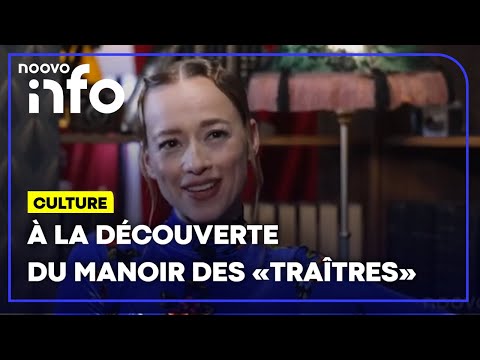À la découverte du manoir des «traîtres»