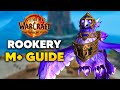 Rookery Mythic+ Dungeon Guide | Season 2 🐦