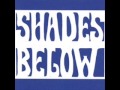 SHADES BELOW:&quot;Ain&#39;t No Way&quot; (CD version)