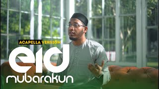 Eidukum Mubarakun (Acapella) Shakir Khan Rahmani | عيدكم مبارك (بدون موسيقى) شاكر خان رحماني #eid