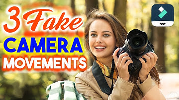 03 Fake Camera Movements - Filmora X Video Editing