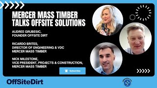 @offsitedirtnetwork  Offsite Construction and the Rise of Mercer Mass Timber