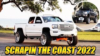 Lifted trucks TOOK OVER! Scrapin the Coast! 2022*