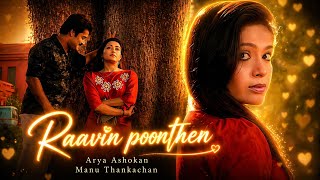 Download lagu Raavin Poonthen ( Duet ) Remix | Arya Ashokan | Manu Thankachan 