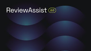 Make Faster, Safer Access Decisions with ReviewAssist 2.0