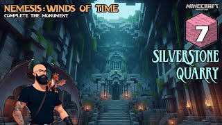 Silverstone Quarry - NEMESIS: Winds of Time - Minecraft CTM - Episode 7