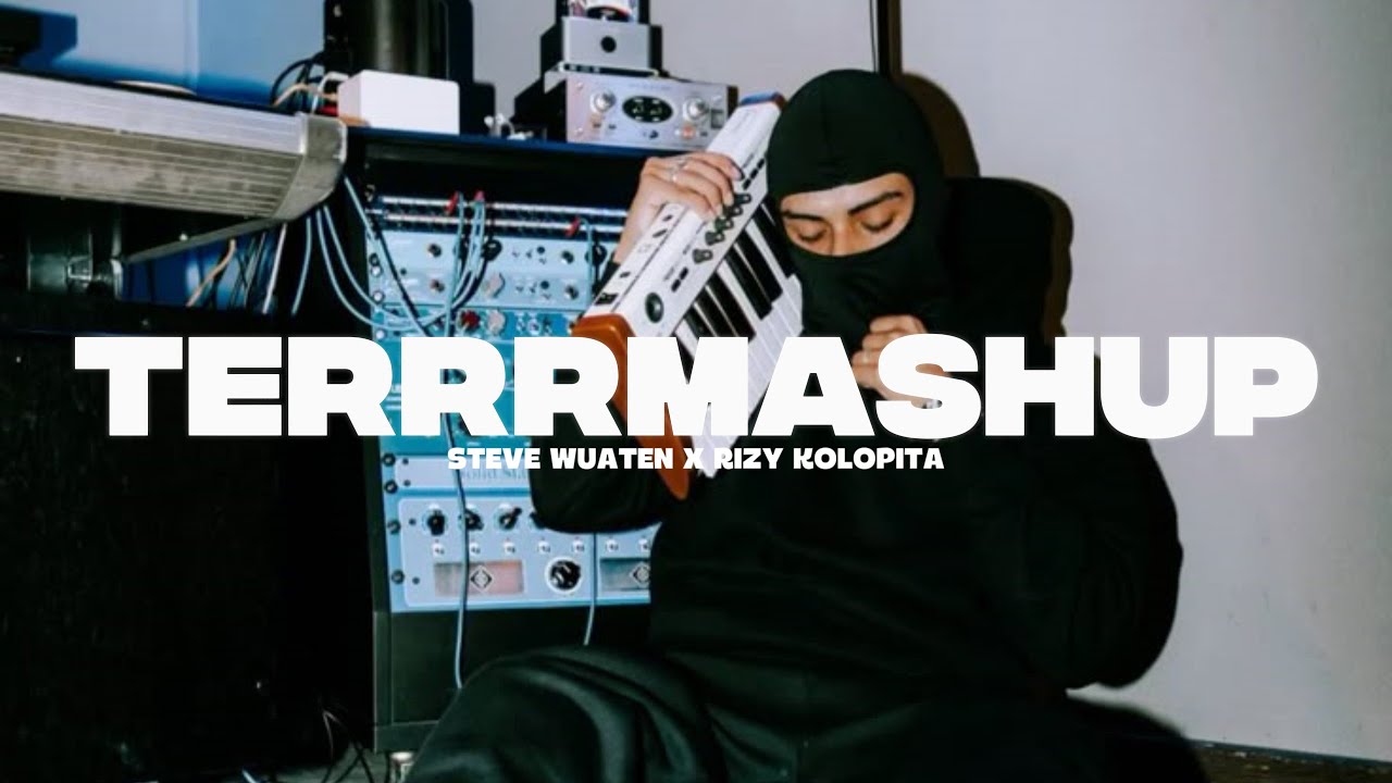 TERRRMASHUP !!! ( STEVE WUATEN ) REMIX 2025