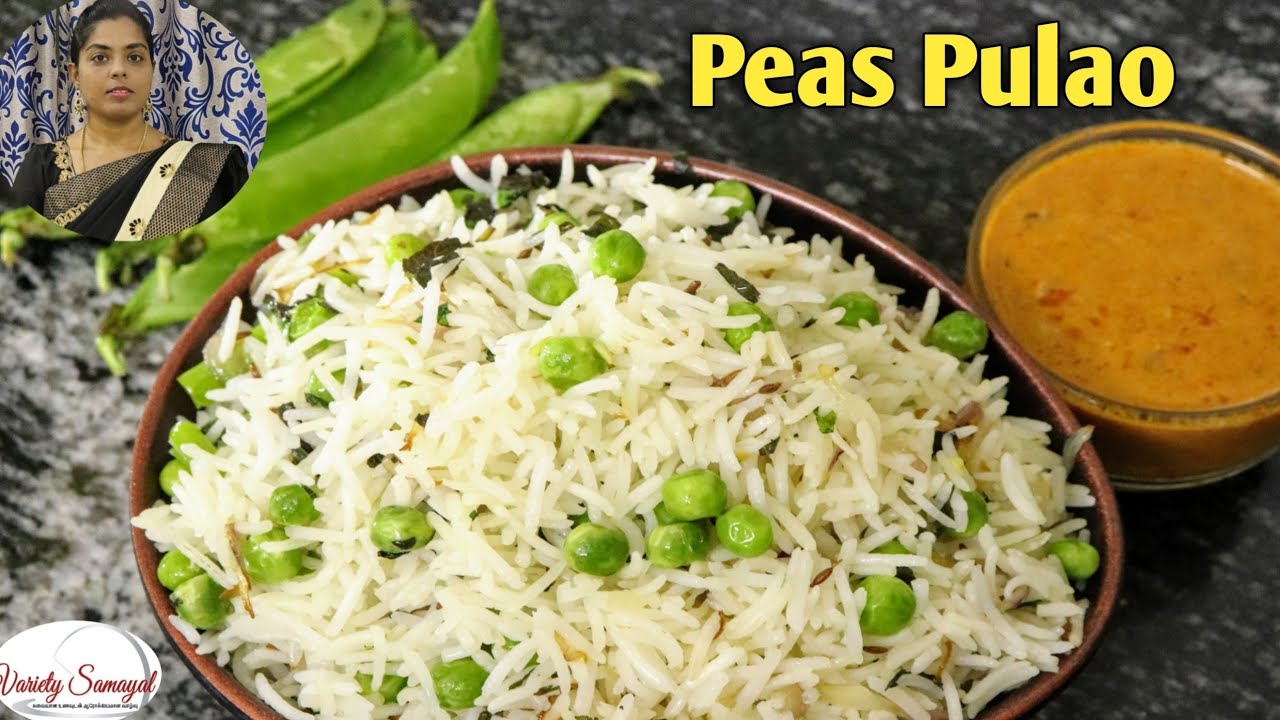 Green peas pulao Peas pulao in tamil veg pulao variety rice tamil YouTube