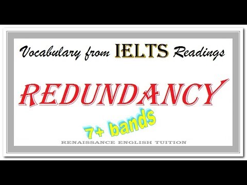 Vocabulary from IELTS Readings: Redundancy Meaning, Correct Pronunciation and Use