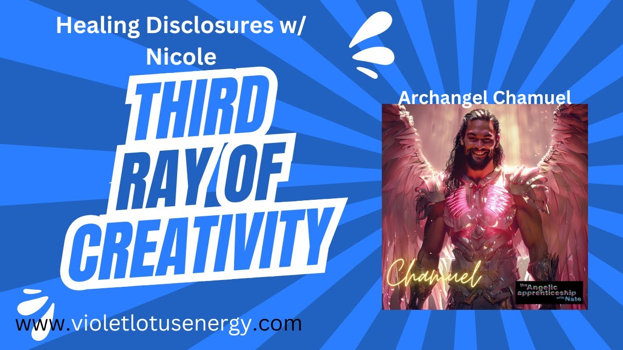 Third Ray of Creative Intelligence: Archangel Chamuel: Divine Light Rays