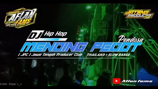 DJ MENDING PEDOT THAILAND × SLOW BASSE || BY AFLAN Fams