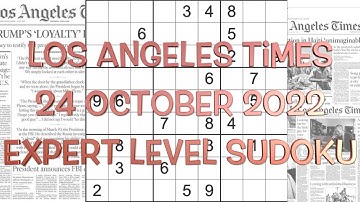Sudoku solution – Los Angeles Times sudoku 24 October 2022 Expert level