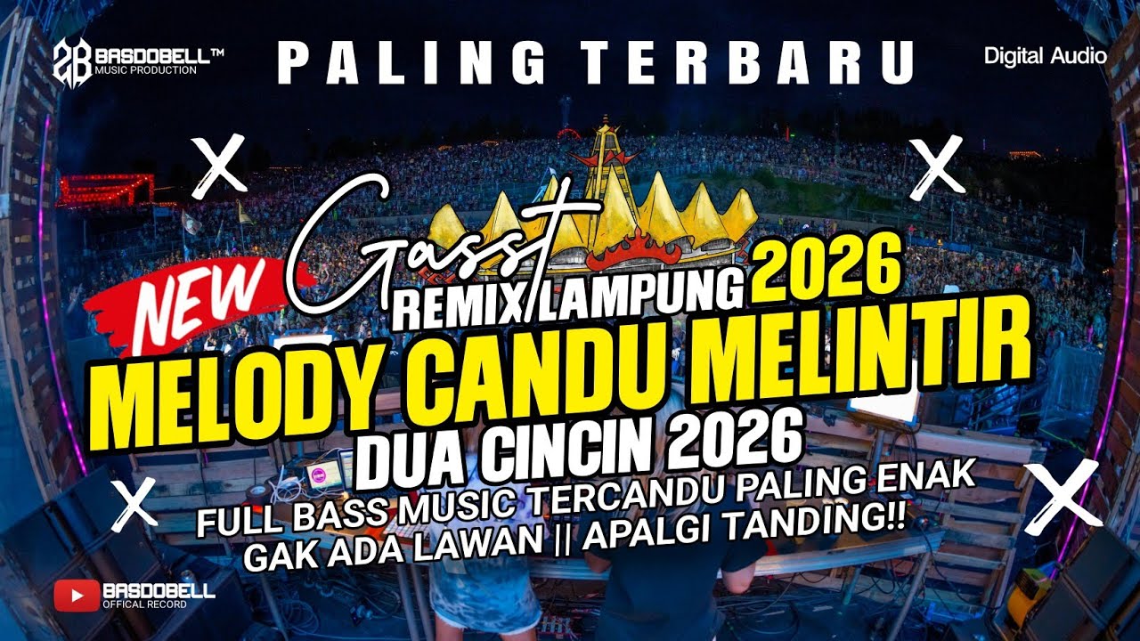 🔴REMIX LAMPUNG VERSI CANDU 2026‼️TERBARU FULL BASS ENAK BANGET DUA CINCIN KALIAN CARI INI