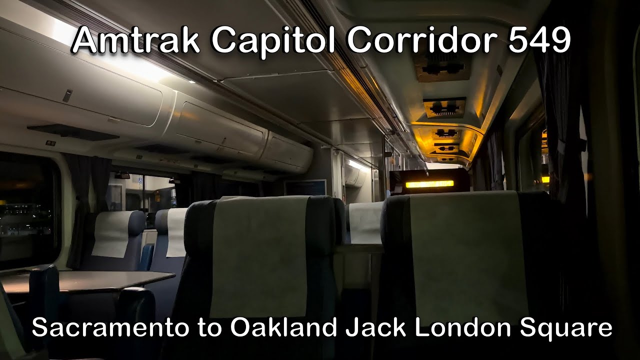 [So Dark] Amtrak Capitol Corridor 549 Train Ride Sacramento to Oakland Jack London Square