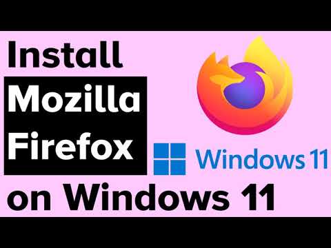 Install Mozilla Firefox on Windows 11