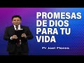 Promesas de Dios para tu vida | Pr Joel Flores | sermones adventistas