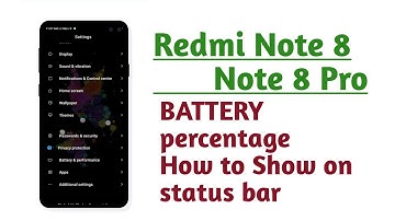 Redmi Note 8 , Note 8 Pro , How to Show battery percentage on status bar