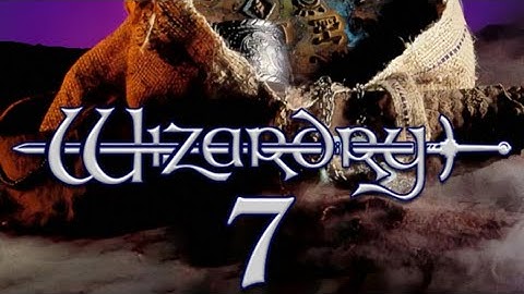 Wizardry VII: Crusaders of the Dark Savant (DOS) - Session 4b