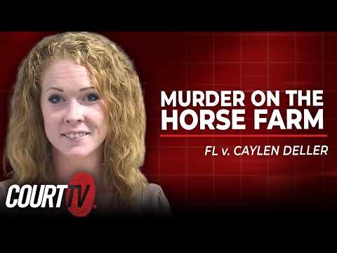 LIVE: Murder on the Horse Farm - Day 1 | FL v. Caylen Deller