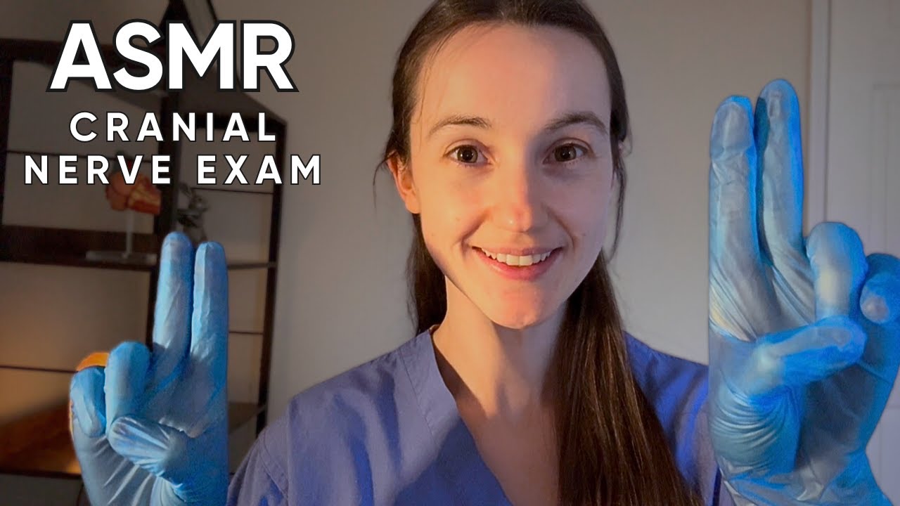 ASMR Cranial Nerve Examination