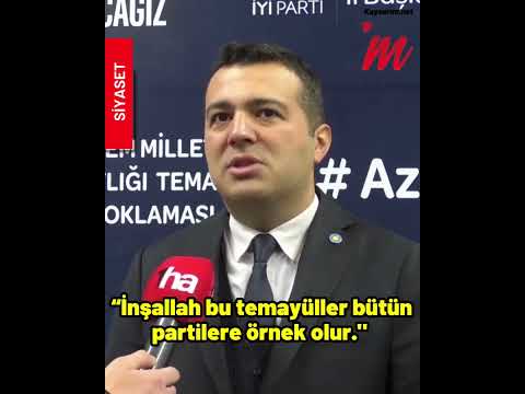 İYİ PARTİLİ ÖZVARİNLİ: “TEMAYÜL YOKLAMASI DEMOKRASİ İÇİN ÇOK ÖNEMLİ”