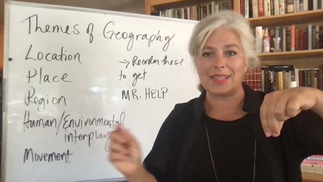 Five Themes Overview Location Place Region* part 1