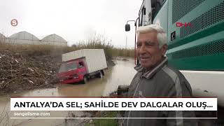 Antalyada Sel Sahilde Dev Dalgalar Oluştu, Yollar Göle Döndü