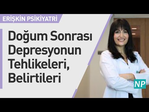 Video: Doğum Sonrası Depresyon ve yardımcı olabilecek tedavileri olabilir.