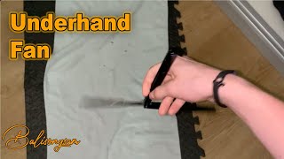 Underhand Fan Tutorial - Intermediate Balisong Tutorial