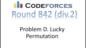Problem D | Lucky Permutation