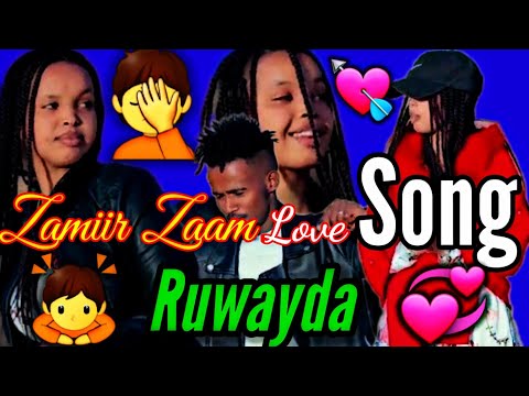 Zamiir Zaam New Song Ruwayda 2022