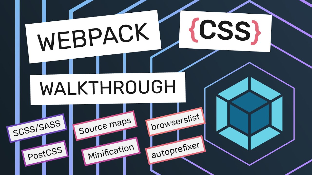 Webpack 5 Css Walkthrough: Sass, Postcss And More!
