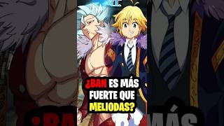Ban Es Más Fuerte Que Meliodas? Los 4 Jinetes Del Apocalipsis