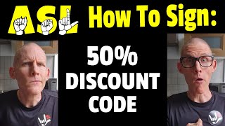 How to sign 50% DISCOUNT CODE in ASL | Able Lingo Black Friday Madness! | ASL For Beginners